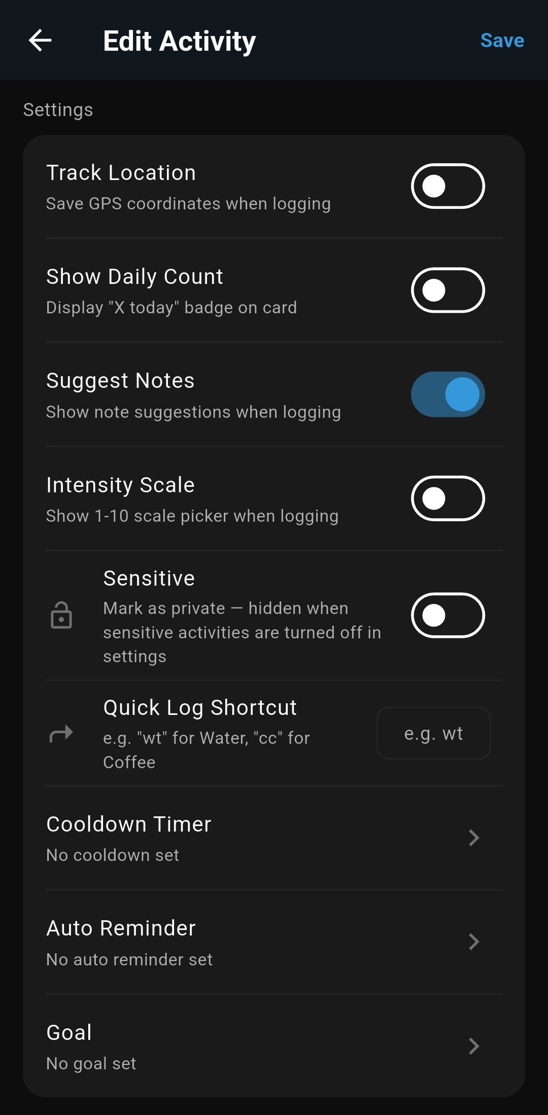 Per-activity settings with location tracking, reminders, cooldowns, and goals